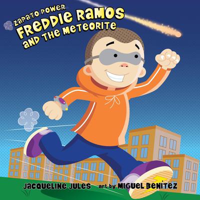 Freddie Ramos and the Meteorite by Jacqueline Jules audiobook
