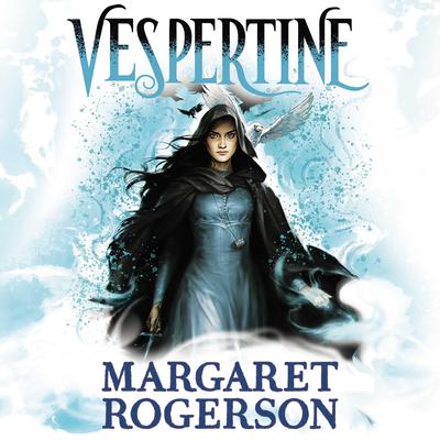 Vespertine by Margaret Rogerson audiobook