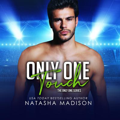 Only One Touch by Natasha Madison audiobook