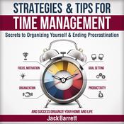Strategies and Tips for Time Management by  Jack Barrett audiobook