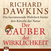 Der Zauber der Wirklichkeit by  Richard Dawkins audiobook