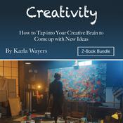 Creativity by  Karla Wayers audiobook