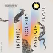 Infinite Country by  Patricia Engel audiobook
