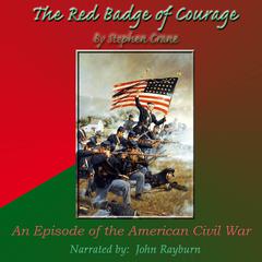 The Red Badge of Courage by Stephen Crane audiobook