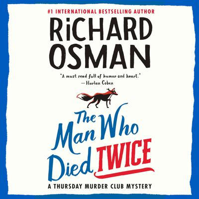 The Man Who Died Twice by Richard Osman audiobook