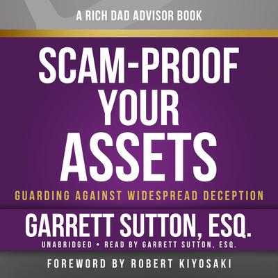 Scam-Proof Your Assets by Garrett Sutton audiobook