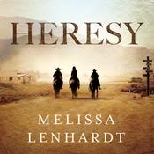 Heresy by  Melissa Lenhardt audiobook