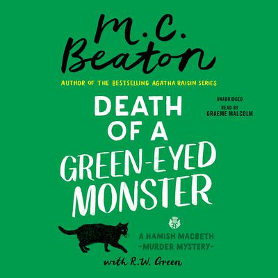 Death of a Green-Eyed Monster by M. C. Beaton audiobook