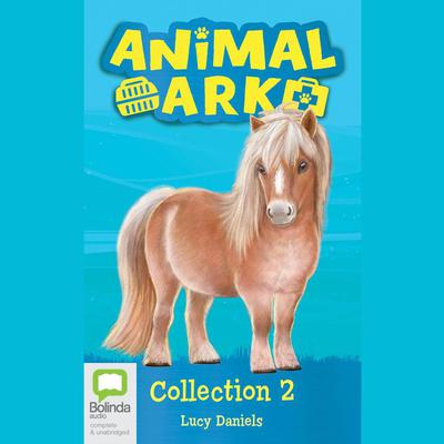 Animal Ark Collection 2 by Lucy Daniels audiobook
