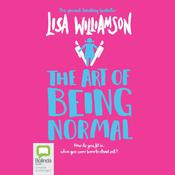 The Art of Being Normal by  Lisa Williamson audiobook