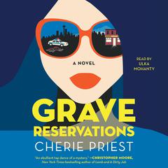 Grave Reservations by Cherie Priest audiobook