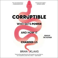 Corruptible by Brian Klaas audiobook