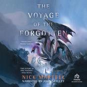 Voyage of the Forgotten by  Nick Martell audiobook