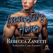 Immortal's Honor by  Rebecca Zanetti audiobook