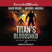 Titan's Bloodshed by  David Beers audiobook