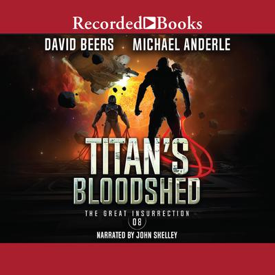Titan's Bloodshed by David Beers audiobook