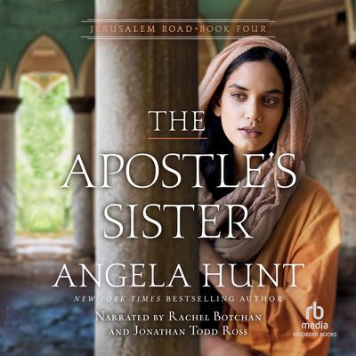 The Apostle's Sister by Angela Hunt audiobook