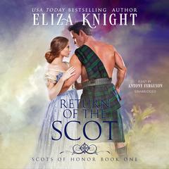 Return of the Scot by Eliza Knight audiobook