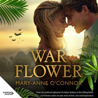 War Flower by Mary-Anne O'Connor audiobook