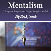 Mentalism by  Noah Jeecks audiobook