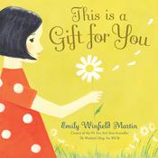 This is a Gift for You by  Emily Winfield Martin audiobook