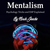 Mentalism by  Noah Jeecks audiobook