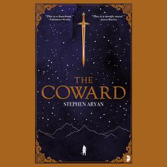 The Coward by Stephen Aryan audiobook