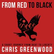 From Red To Black by  Chris Greenwood audiobook