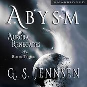 Abysm by  G. S. Jennsen audiobook