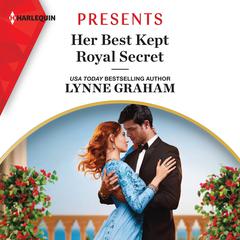 Her Best Kept Royal Secret by Lynne Graham audiobook