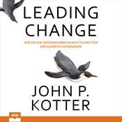 Leading Change by  John P. Kotter audiobook