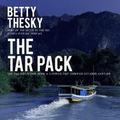 The Tar Pack The Tar Collection Book 4: by  Betty Thesky audiobook