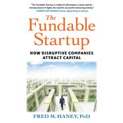 The Fundable Startup by  Fred M. Haney PhD audiobook