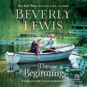 The Beginning by  Beverly Lewis audiobook