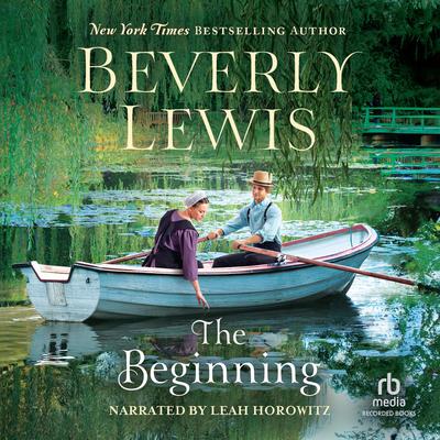 The Beginning by Beverly Lewis audiobook