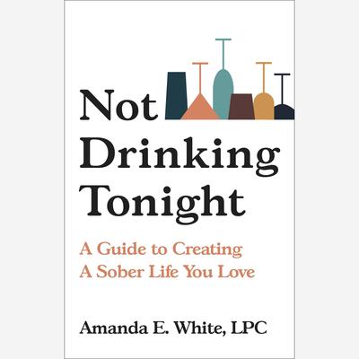 Not Drinking Tonight by Amanda E. White audiobook