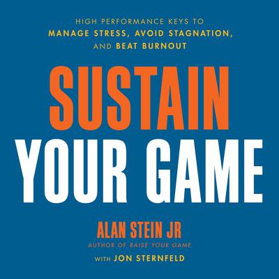 Sustain Your Game by Alan Stein audiobook