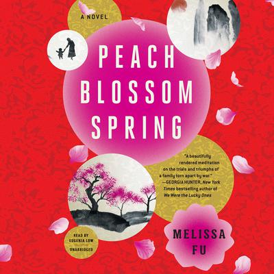 Peach Blossom Spring by Melissa Fu audiobook
