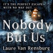 Nobody But Us by  Laure Van Rensburg audiobook