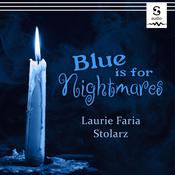 Blue is for Nightmares by  Laurie Faria Stolarz audiobook