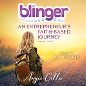 Blinger by  Angie Cella audiobook
