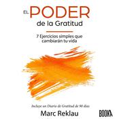 El Poder de la Gratitud by  Marc Reklau audiobook