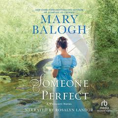 Someone Perfect by Mary Balogh audiobook