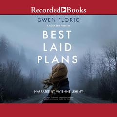 Best Laid Plans by Gwen Florio audiobook