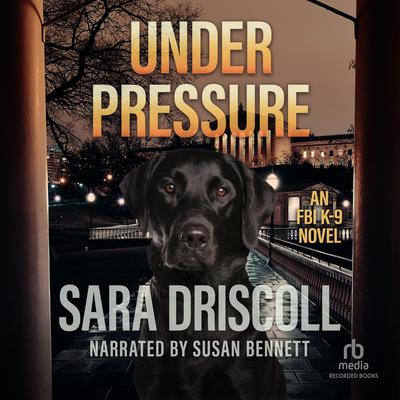 Under Pressure by Sara Driscoll audiobook