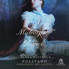 A Midnight Dance by Joanna Davidson Politano audiobook