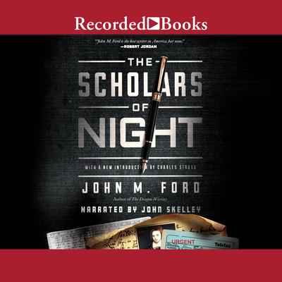 The Scholars of Night by John M. Ford audiobook