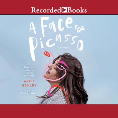 A Face for Picasso by Ariel Henley audiobook