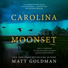 Carolina Moonset by Matt Goldman audiobook