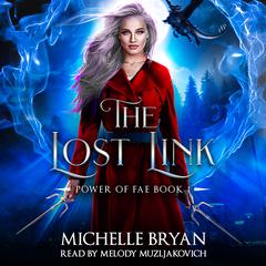 The Lost Link by Michelle Bryan audiobook